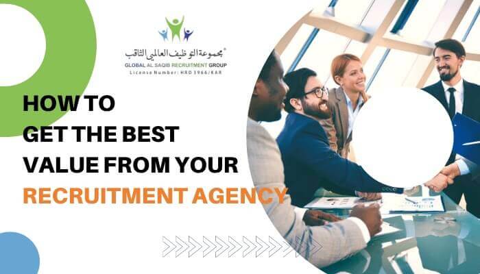 How To Get The Best Value From Your Recruitment Agency