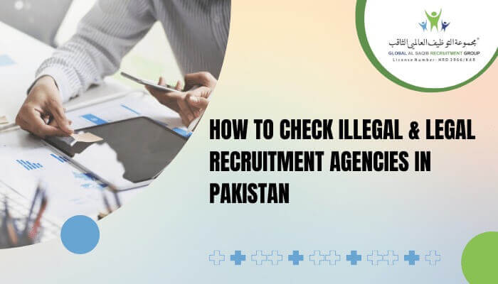 How to check illegal and Legal Recruitment Agencies in Pakistan
