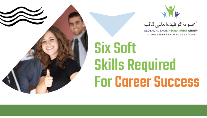 Six Soft Skills required for Career Success