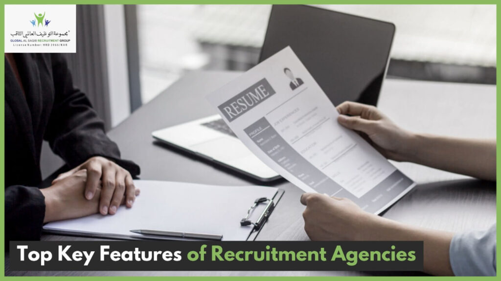 Top Key Features of Recruitment Agencies