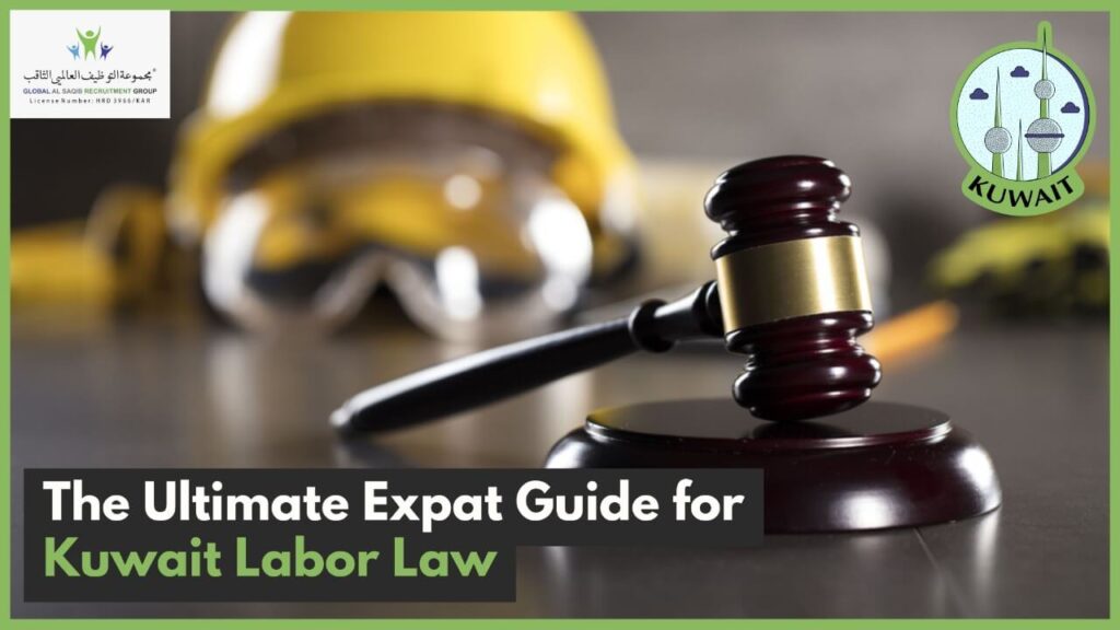 The Ultimate Expat Guide for Kuwait Labor Law