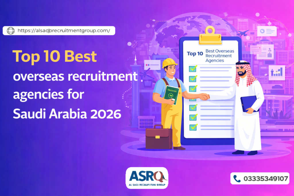 Top 10 Best overseas recruitment agencies for Saudi Arabia
