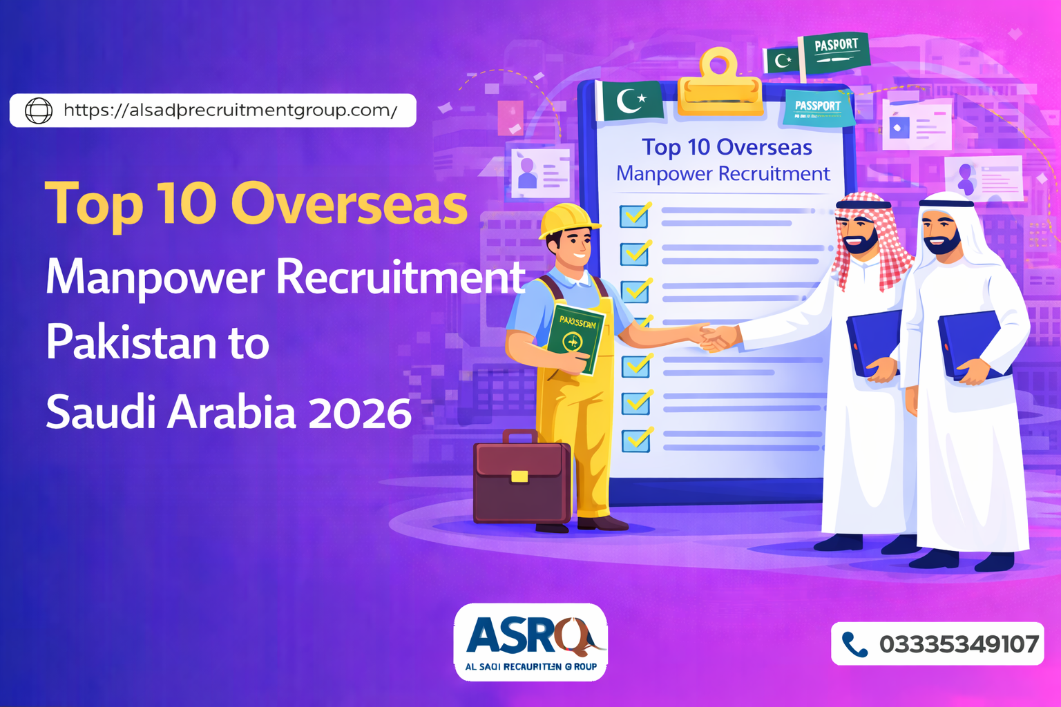 Top 10 Overseas Manpower Recruitment Pakistan to Saudi Arabia 2026